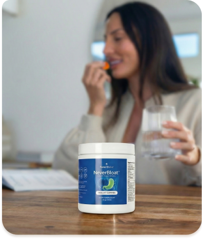 Take out 2 NeverBloat gummies.